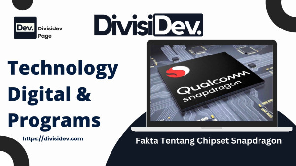 6 Fakta Tentang Chipset Snapdragon yang Perlu Anda Ketahui